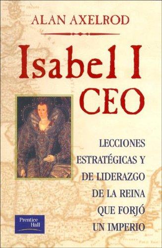 Isabel I, Ceo