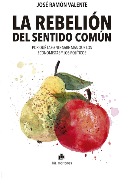 La Rebelión Del Sentido Común