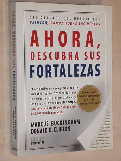 Ahora, descubra sus fortalezas