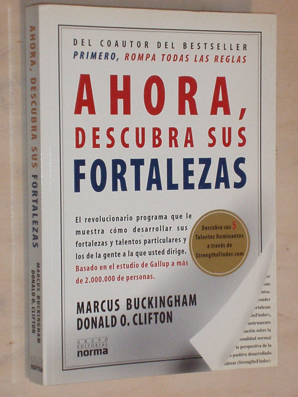Ahora, descubra sus fortalezas