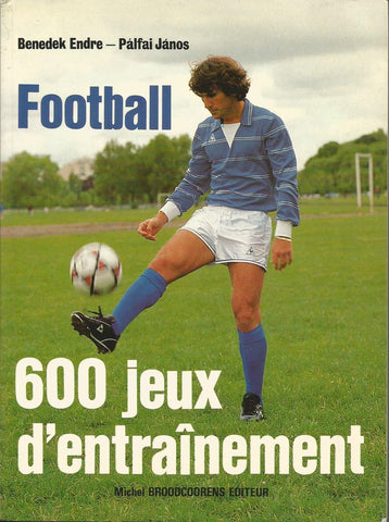 Football : 600 jeux d'entraînement