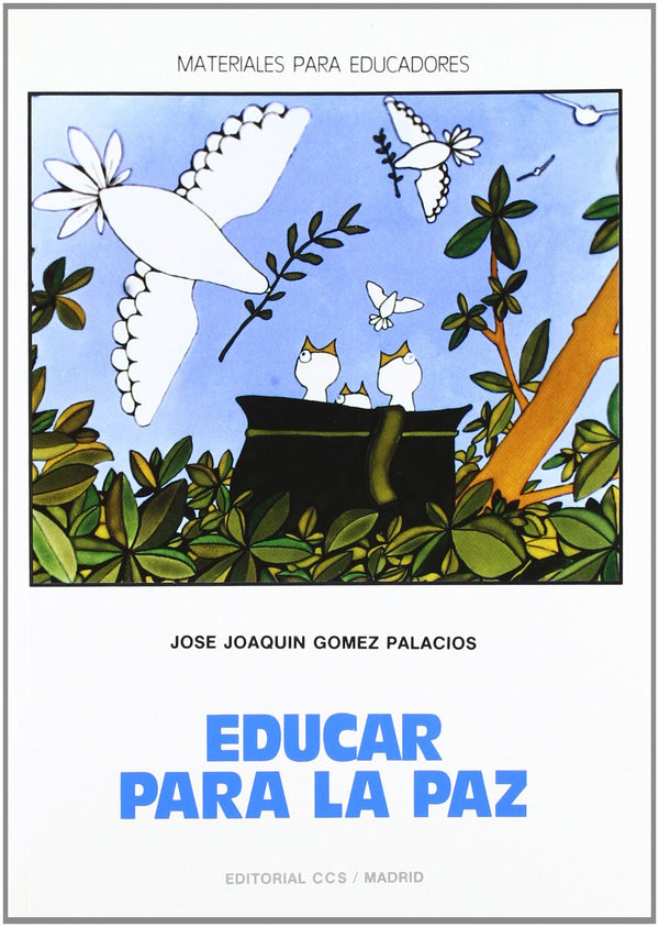 Educar para la paz: Materiales para una educación en la paz
