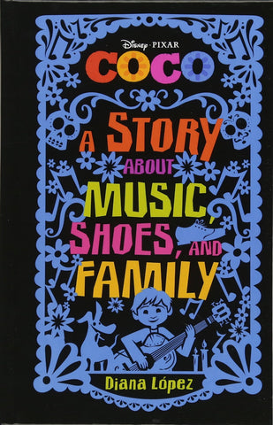 Coco: A Story about Music, Shoes, and Family