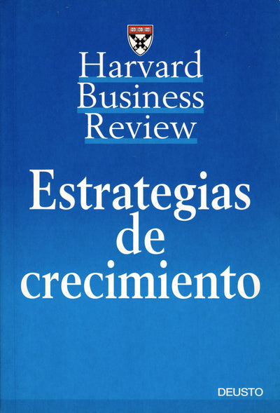 Estrategias de Crecimiento (Harvard Business Review)