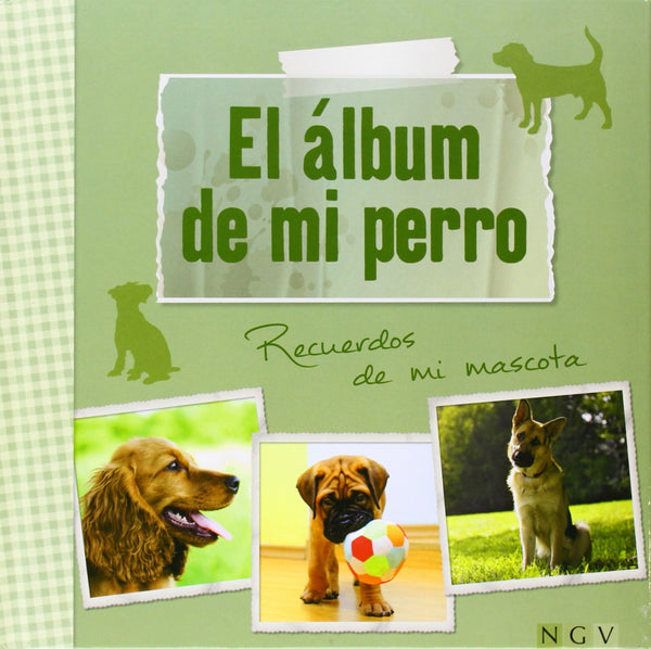 EL ALBUM DE MI PERRO