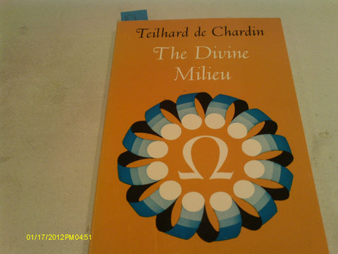 The Divine Milieu