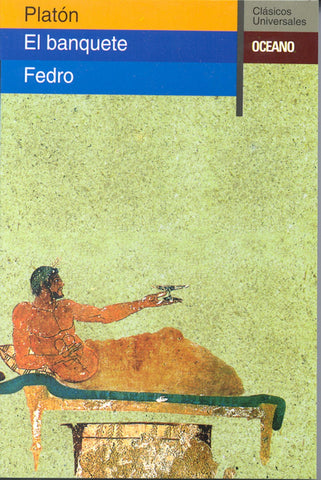 El Banquete & Fedro