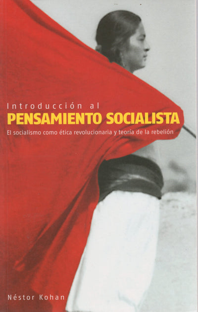 Introducción al Pensamiento Socialista