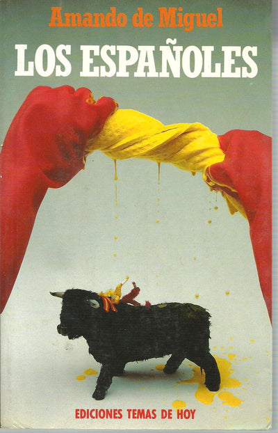 Los españoles: Sociología de la vida cotidiana