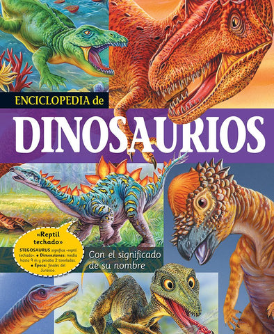 ENCICLOPEDIA DE LOS DINOSAURIOS