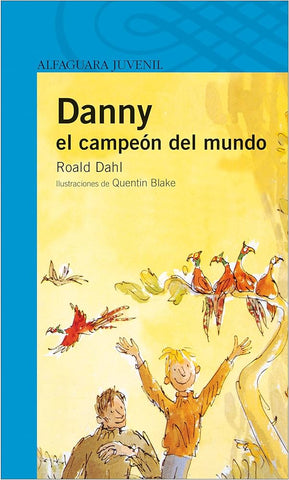 Danny, el campeón del mundo