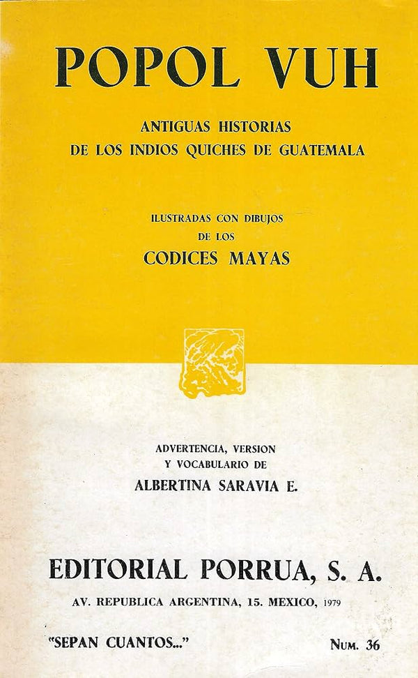 Popol Vuh: Antiguas historias de los indios quichés de Guatemala