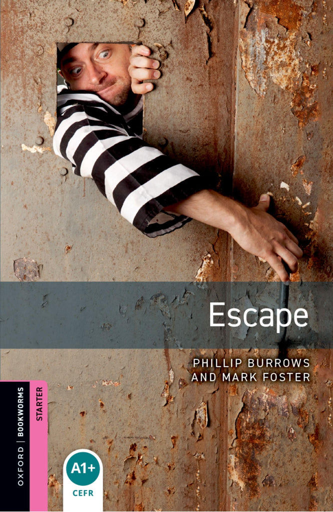 Oxford Bookworms Library: Escape