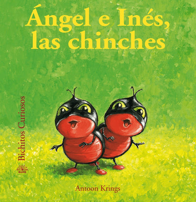 Bichitos Curiosos. Ángel e Inés, las chinches