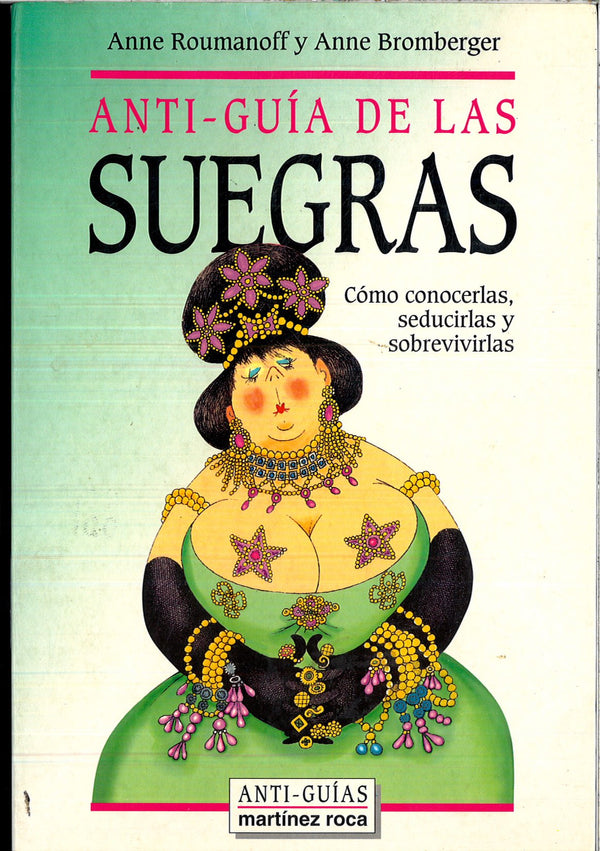 ANTI-GUIA DE LAS SUEGRAS