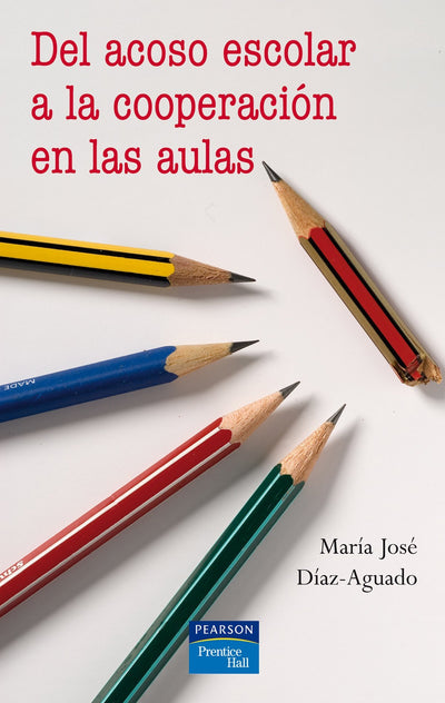 Del acoso escolar a la cooperación en las aulas