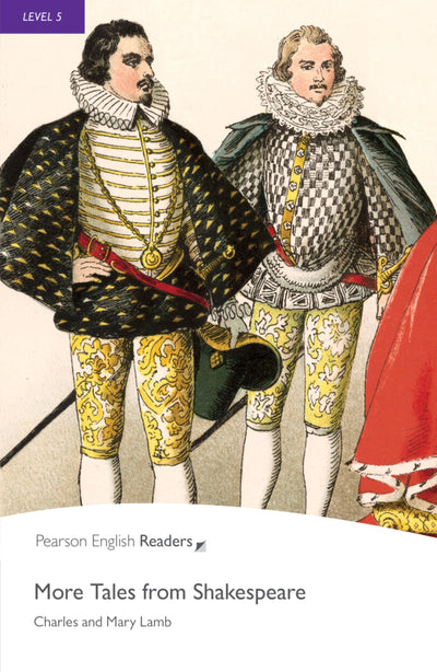 Level 5: More Tales from Shakespeare (Pearson English Graded Readers)
