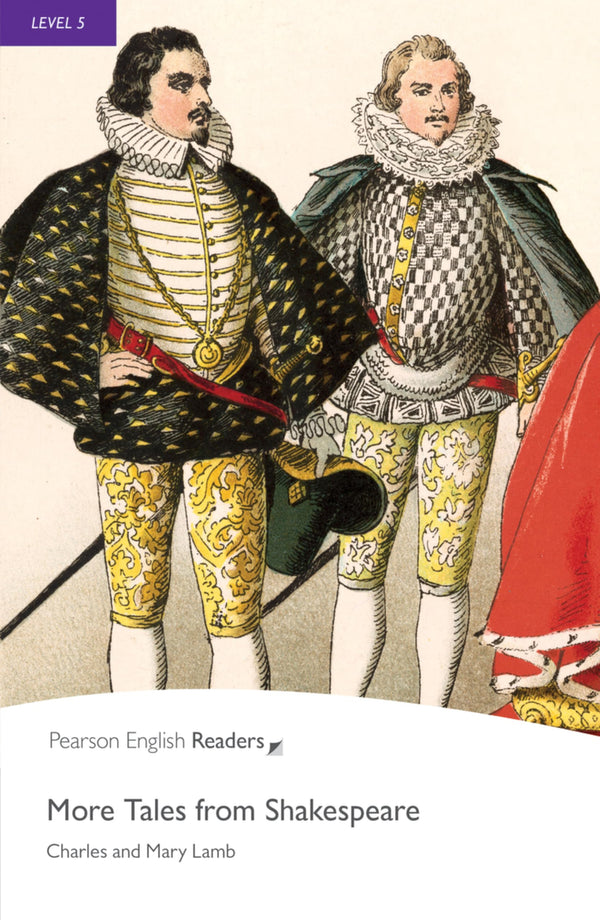 Level 5: More Tales from Shakespeare (Pearson English Graded Readers)