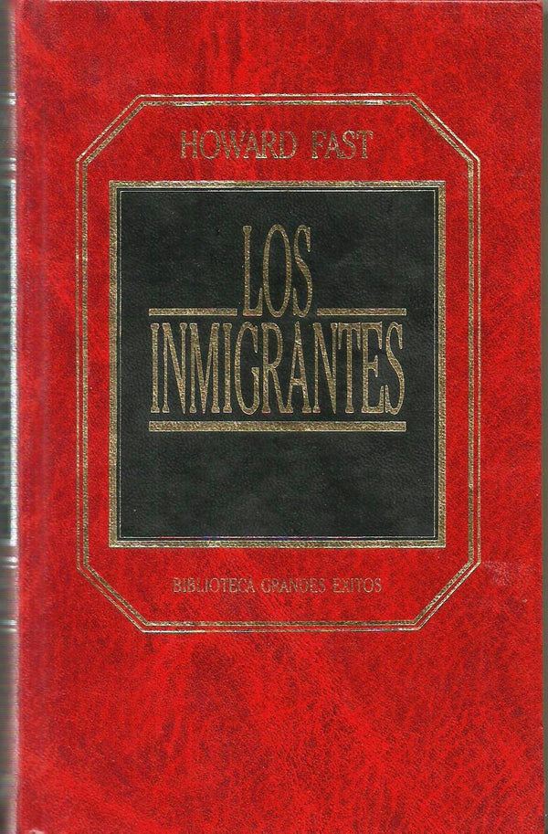 Los inmigrantes
