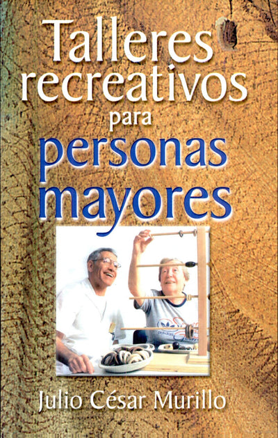 Talleres Recreativos Para Personas Mayores