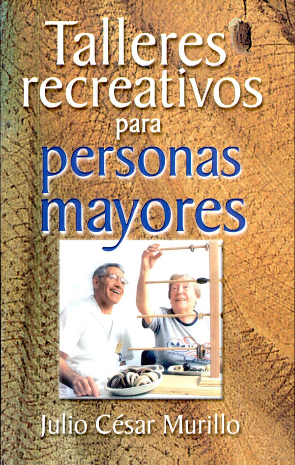 Talleres Recreativos Para Personas Mayores