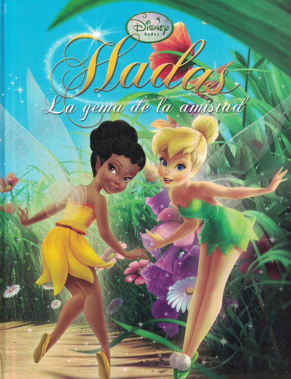 Disney Hadas: La gema de la amistad