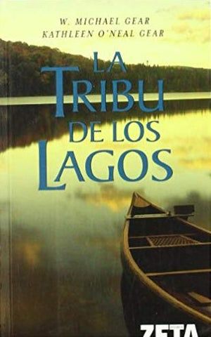 La Tribu De Los Lagos