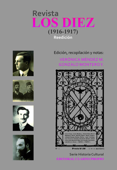 Revista LOS Diez. 1916-1917 "Edición, Recopilación Y Notas: