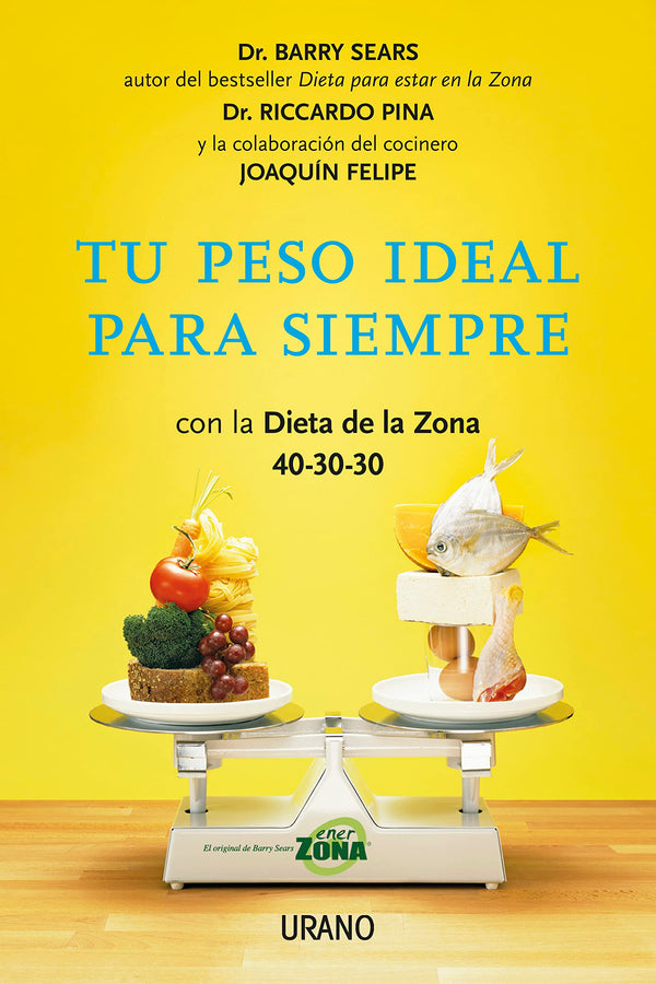 Tu peso ideal para siempre (Spanish Edition)