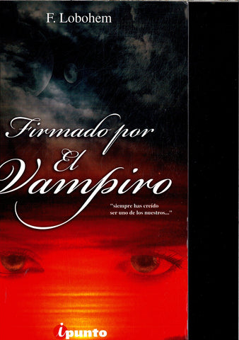 Firmado por el vampiro
