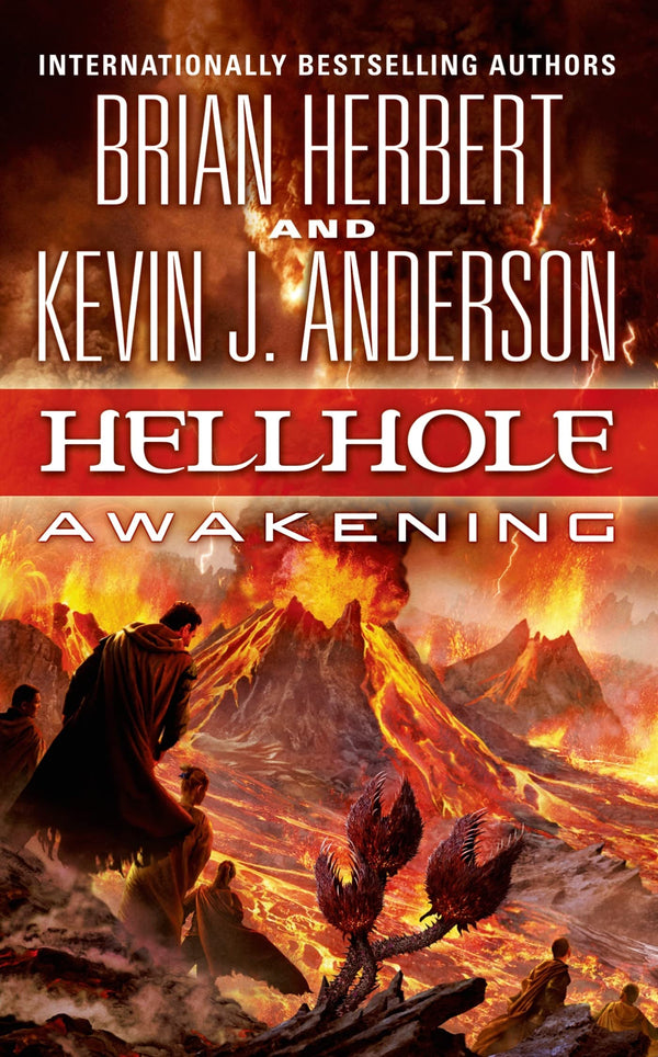 Hellhole: Awakening (The Hellhole Trilogy)