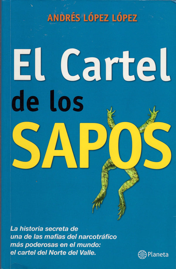 Cartel de los Sapos
