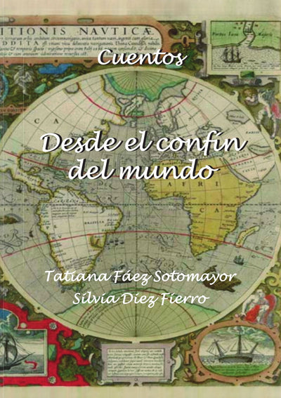 Desde el Confín del Mundo