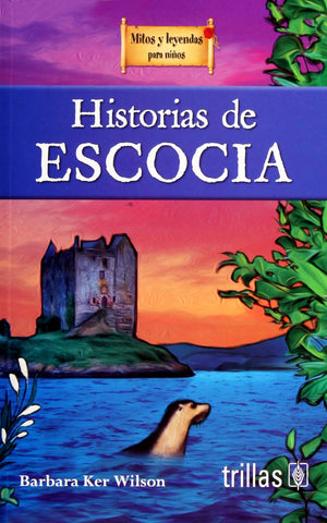 HISTORIAS DE ESCOCIA