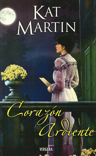 Corazon ardiente/ Heart Of Fire (Spanish Edition)