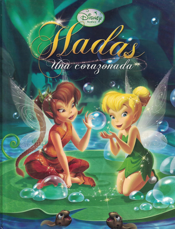Disney Hadas: Una corazonada