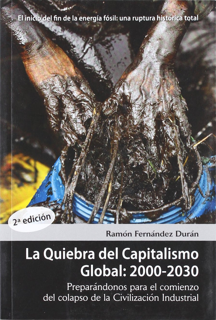 La quiebra del capitaslimo global, 2000-2030