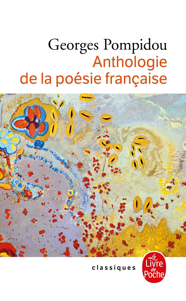 Anthologie de La Poesie Francaise (French Edition)