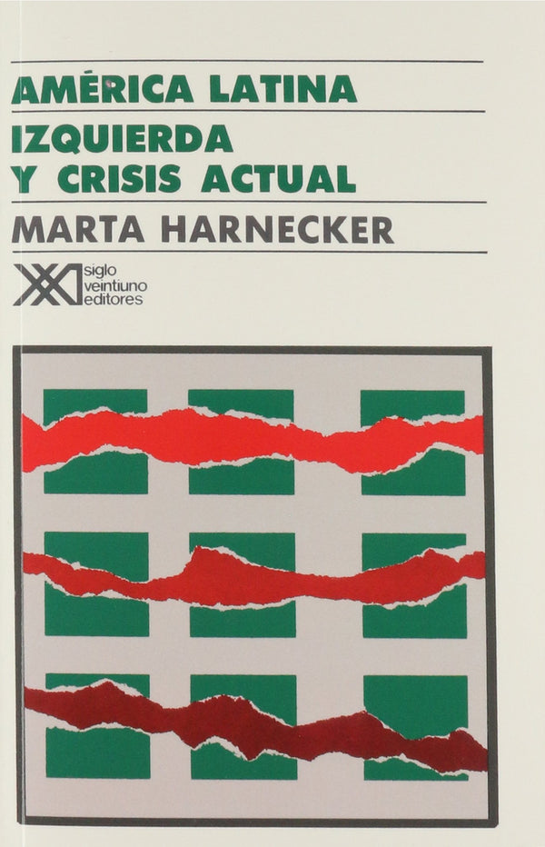 America Latina: izquierda y crisis actual