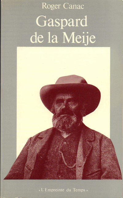 Gaspard de la Meije (L'Empreinte du temps) (French Edition)