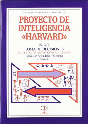 Proyecto de inteligencia harvard. Secundaria. Toma de decisiones. Cuaderno alumno