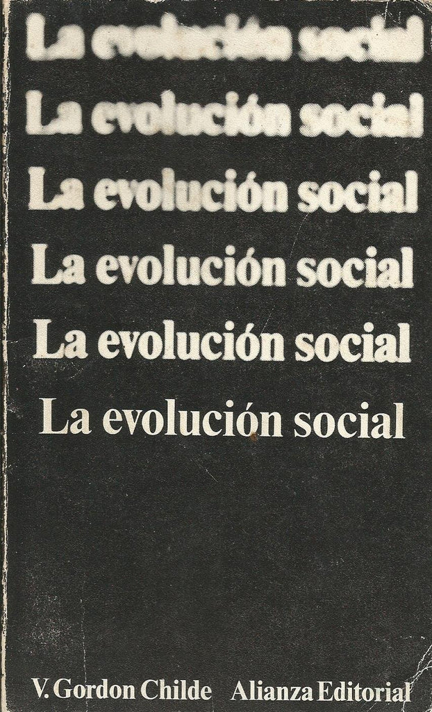 LA EVOLUCION SOCIAL