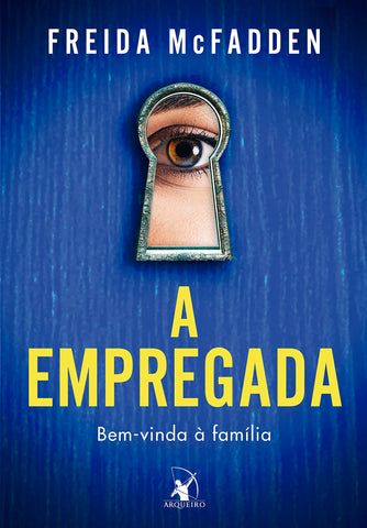 A empregada. Bem-vinda a familia (Em Portugues do Brasil)