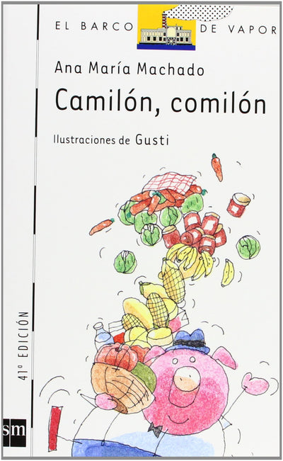 Camilón, Comilón