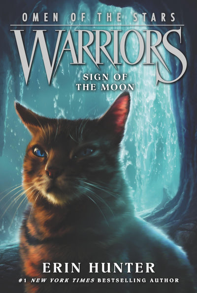 Sign of the Moon (Warriors: Omen of the Stars, 4)