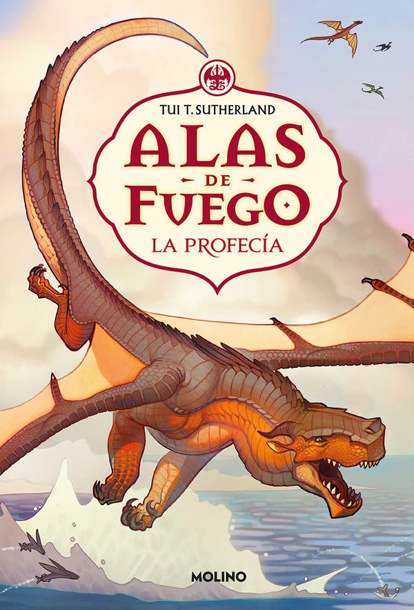 La profecía. Alas de fuego