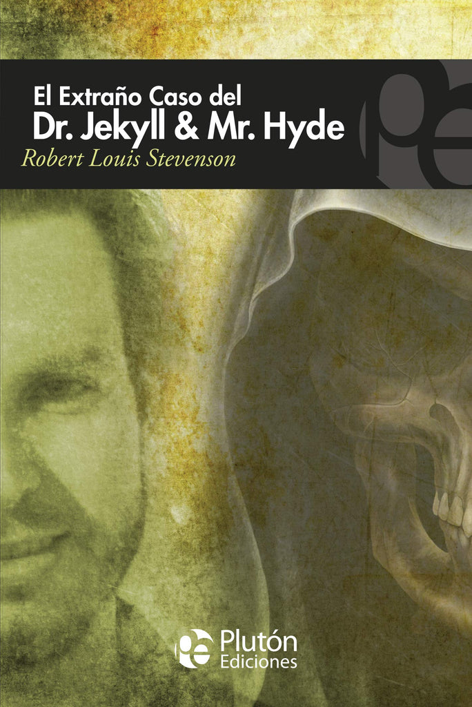 El extraño caso del Dr Jekyll y Mr Hyde