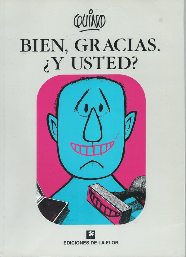 Bien, Gracias Y Ud.?