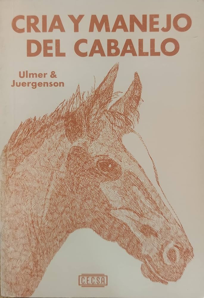 Cría y manejo del caballo