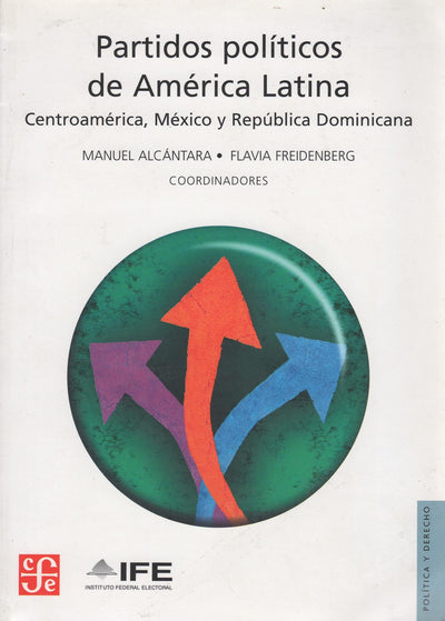 Partidos políticos de América Latina. Centroamérica, México y Républica Dominicana
